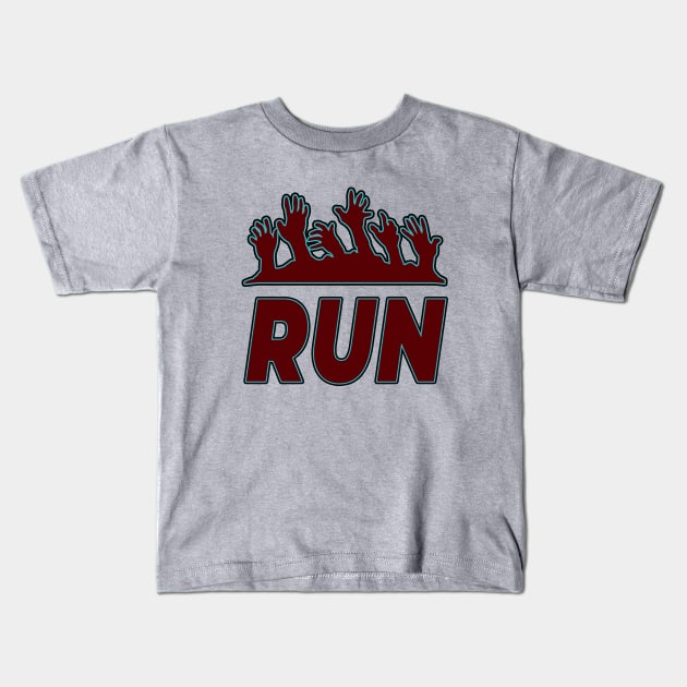 Run (from zombies) Kids T-Shirt by GoingNerdy